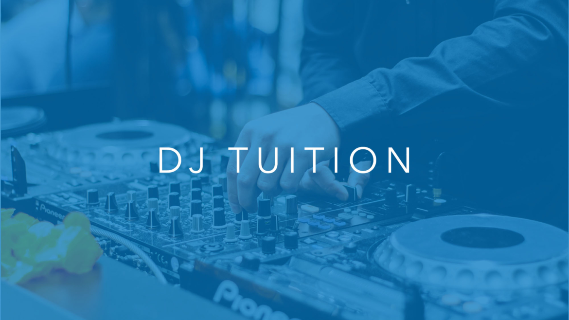 DJ TUITION
